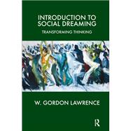 Introduction to Social Dreaming
