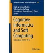 Cognitive Informatics and Soft Computing