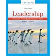 Leadership: Research Findings, Practice, and Skills