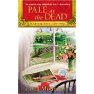 Pale as the Dead A Genealogical Mystery