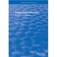 Organic Sulfur Chemistry: 0