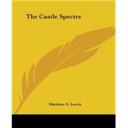 The Castle Spectre