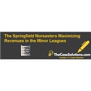 The Springfield Nor'easters: Maximizing Revenues in the Minor Leagues (2510-PDF-ENG)