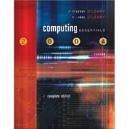 Computing Essentials 2004 Complete with PowerWeb, Interactive Companion CD, and O'Leary Expansion CD