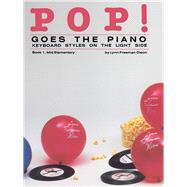 Pop! Goes the Piano