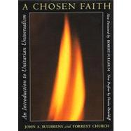 A Chosen Faith An Introduction to Unitarian Universalism