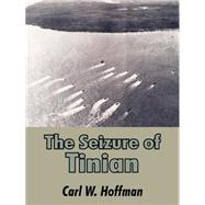 The Seizure of Tinian