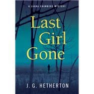 Last Girl Gone A Laura Chambers Novel