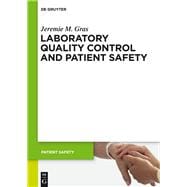 Laboratory Quality Control and Patient Safety