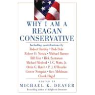 Why I Am a Reagan Conservative