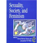 Sexuality, Society, and Feminism