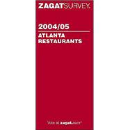 ZagatSurvey 2004/05 Atlanta Restaurants