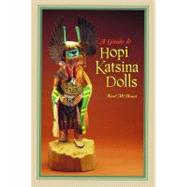 A Guide to Hopi Katsina Dolls