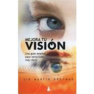 Mejora tu vision/ Improve your vision