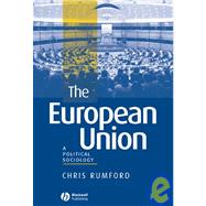 The European Union A Political Sociology