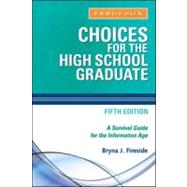 Choices for the High School Graduate