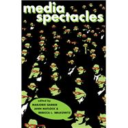 Media Spectacles