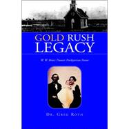 Gold Rush Legacy