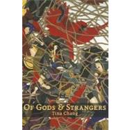 Of Gods & Strangers