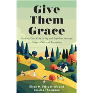 Give Them Grace