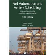 Port Automation and Vehicle Scheduling