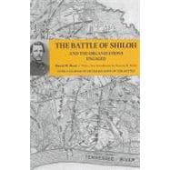 The Battle of Shiloh and the Organizations Engaged