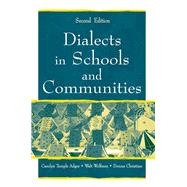 Dialects In Schools And Communities
