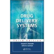 Drug Delivery Systems, Third Edition