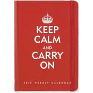 Keep Calm and Carry On 2012 Calendar