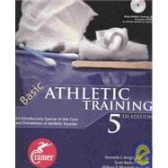 Basic Athletic Training: An Introductory Course in the Care and Prevention of Athletic Injuries