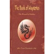 The Book of Mysteries: The Wizard of Balalac