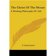 The Christ of the Mount: a Working Philo