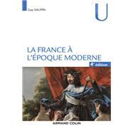 La France à l'époque moderne - 4e éd.