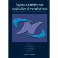 Physics, Chemistry and Application of Nanostructures