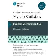 MyLab Math with Pearson eText Access Code (18 Weeks) for Business Mathematics