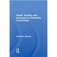 Death, Society, And Ideology In A Hohokam Community