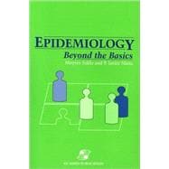 Epidemiology : Beyond the Basics