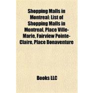 Shopping Malls in Montreal : List of Shopping Malls in Montreal, Place Ville-Marie, Fairview Pointe-Claire, Place Bonaventure