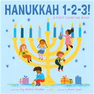 Hanukkah 1-2-3!: A First Counting Book (A Jewish Holiday Concept Book) Board Books to Celebrate the Jewish Holidays