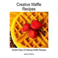 Creative Waffle Recipes
