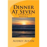 Dinner at Seven