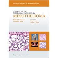 Advances in Surgical Pathology: Mesothelioma