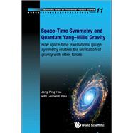 Space-Time Symmetry and Quantum Yang-Mills Gravity