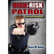 High-Risk Patrol