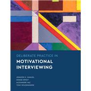 Deliberate Practice in Motivational Interviewing,9781433836183