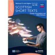National 5 & Higher English: Scottish Short Texts