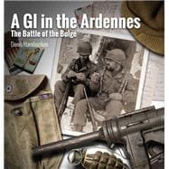 A G.i. in the Ardennes