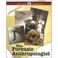 The Forensic Anthropologist