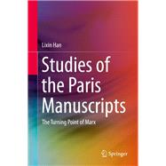 Studies of the Paris Manuscripts