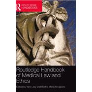 Routledge Handbook of Medical Law and Ethics book cover, ISBN 9780203796184